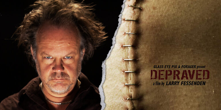 [Entrevue] Larry Fessenden réanime Frankenstein dans Depraved