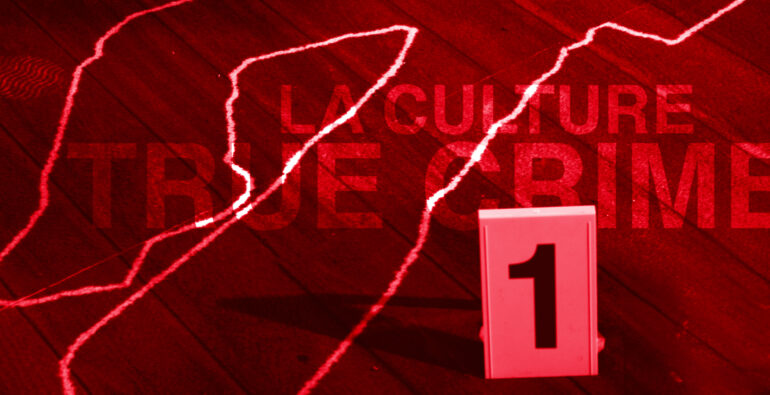 [Dossier] La culture «True Crime» — partie 1: notre fascination morbide